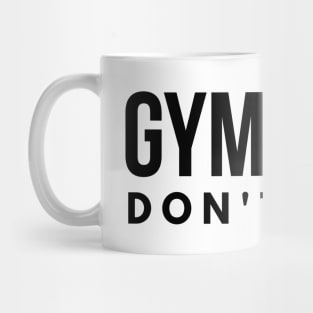 Gym Hair Don't Care - Workout Mug